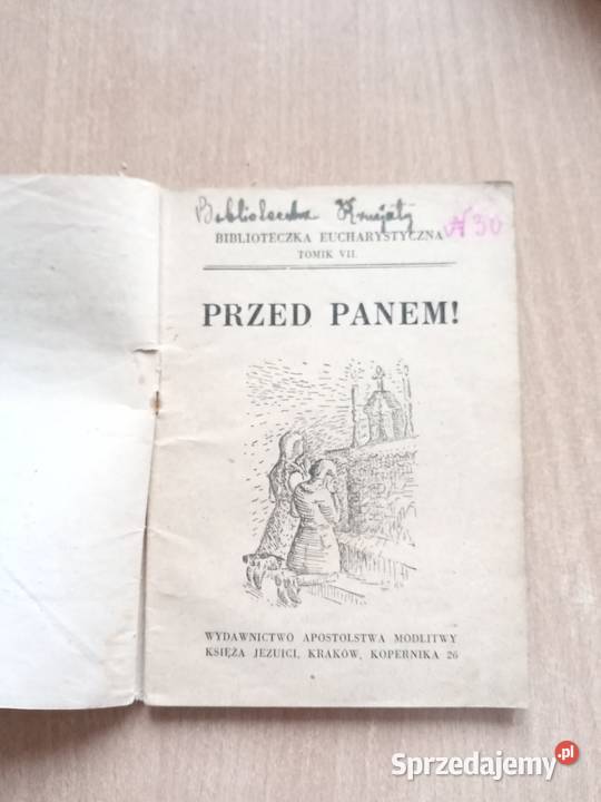 Biblioteczka Eucharystyczna tomik 7 Przed Panem Miechów