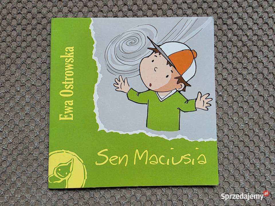 Sen Maciusia Ewa Ostrowska ISBN 9788374372978