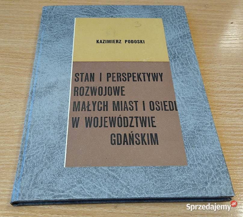 Stan i perspektywy rozwojowe małych miast i Rok wydania 1967 Gdańsk