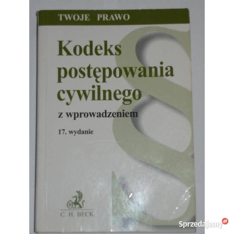 Kodeks Postępowania Cywilnego z wprowadzeniem Łódź