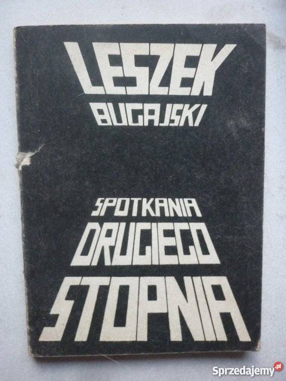 SPOTKANIA DRUGIEGO STOPNIA L BUGAJSKI sprzedam
