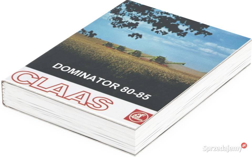 Claas Dominator 80 85 100 105 Instrukcja obsługi Szamotuły