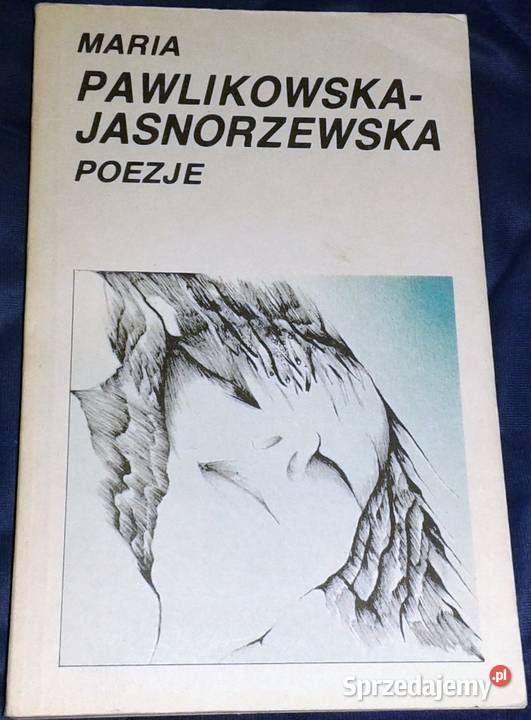 Poezje Maria Pawlikowska Jasnorzewska