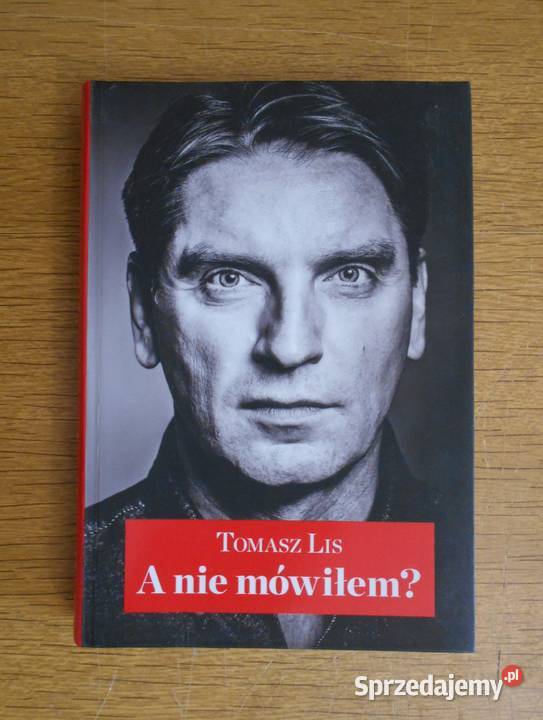 Tomasz Lis A nie mówiłem lubelskie Parczew