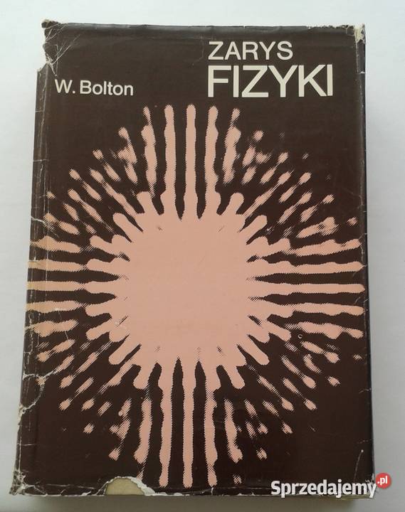 Zarys fizyki W Bolton Gdynia sprzedam