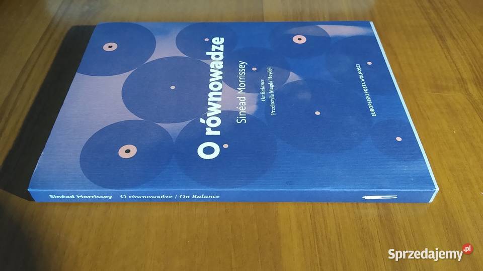O równowadze On balance Sinad Morrissey Gdańsk