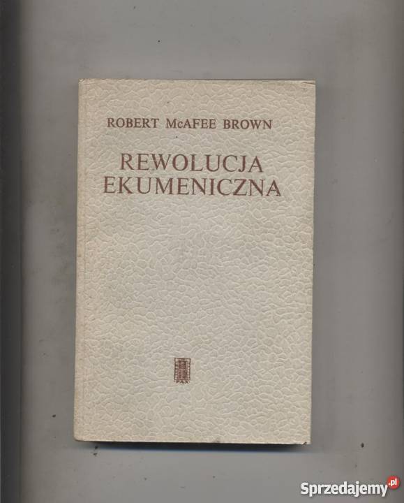 Mcafee Brown R. - Rewolucja ekumeniczna