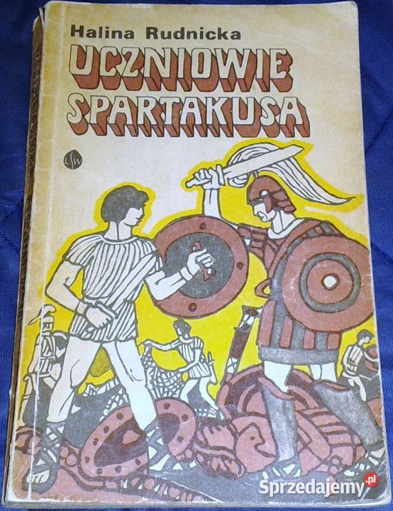 Uczniowie Spartakusa Halina Rudnicka