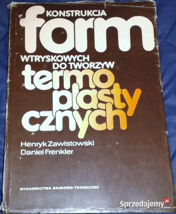 Konstrukcja form wtryskowych do tworzyw
