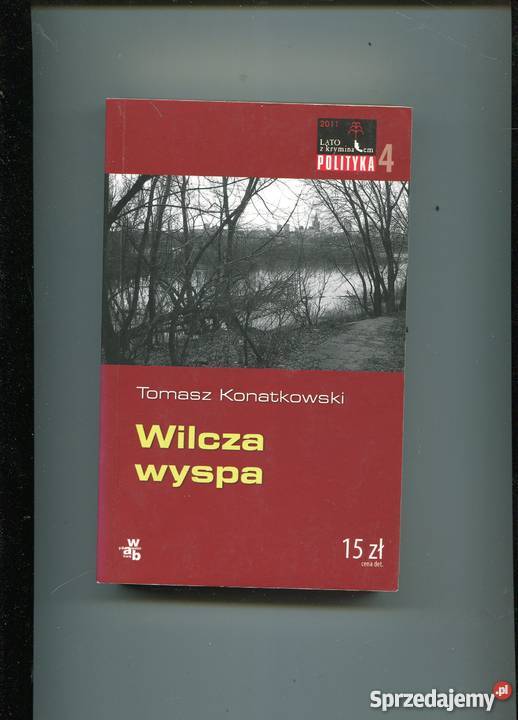 Wilcza wyspa Tomasz Konatkowski Pozostałe Szczecin