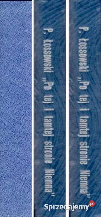 TEJ I TAMTEJ STRONIE NIEMNA Stosunki śląskie