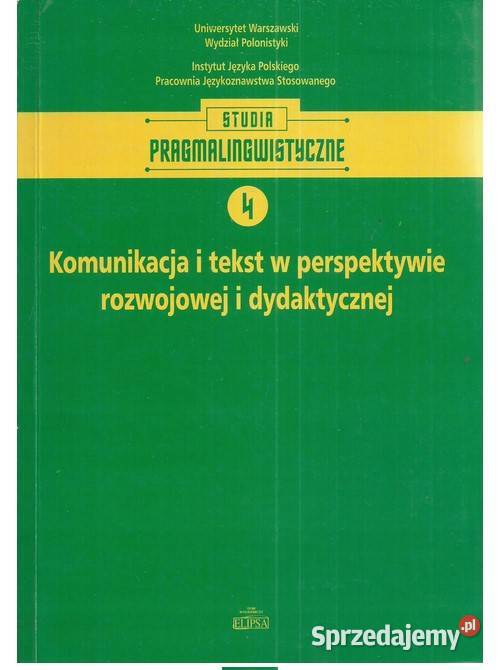 Komunikacja i tekst w perspektywie rozwojowej i Łódź