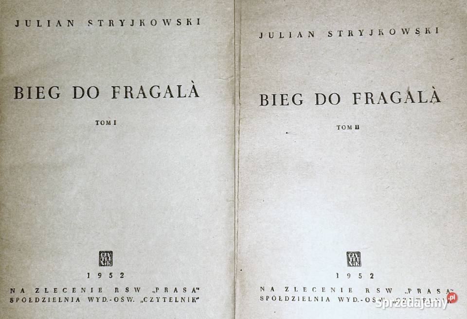 Bieg do Fragala Tom 12 Julian Stryjkowski Chełm