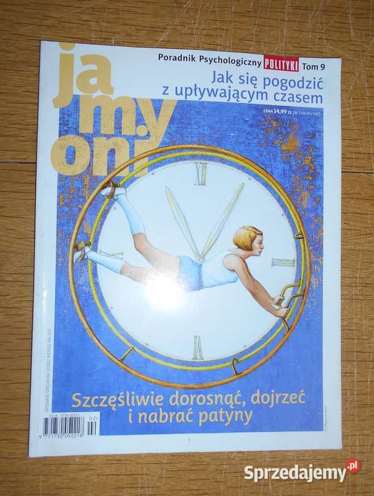 Ja My Oni się pogodzić z upływającym czasem Tom Parczew