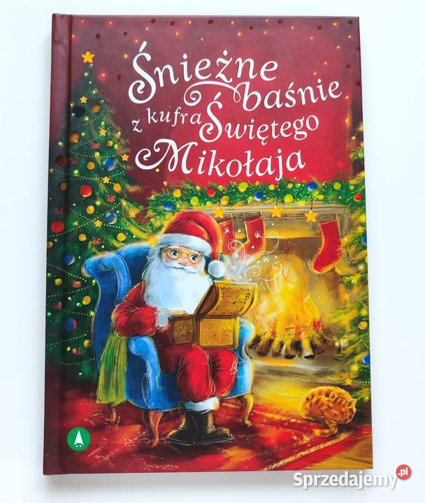 Śnieżne baśnie z kufra Świętego Mikołaja Skrzat ISBN 9788379159710 Katowice