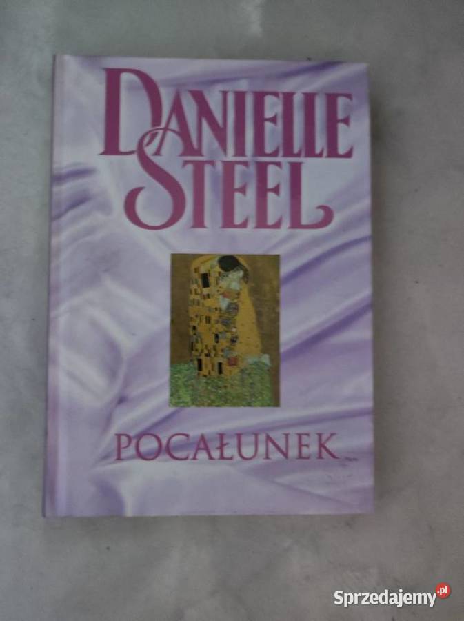 Pocałunek Danielle Steel the kiss Kielce