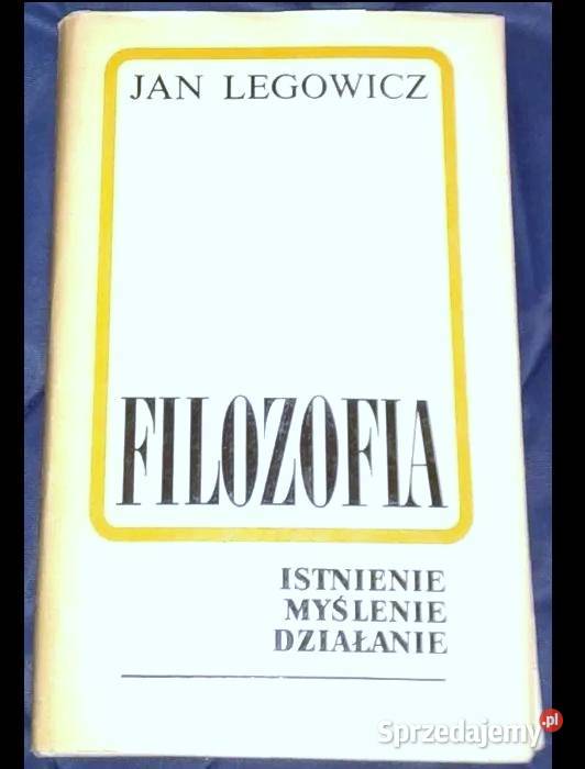 Filozofia Istnienie myślenie działanie Jan Rok wydania 1972 Chełm