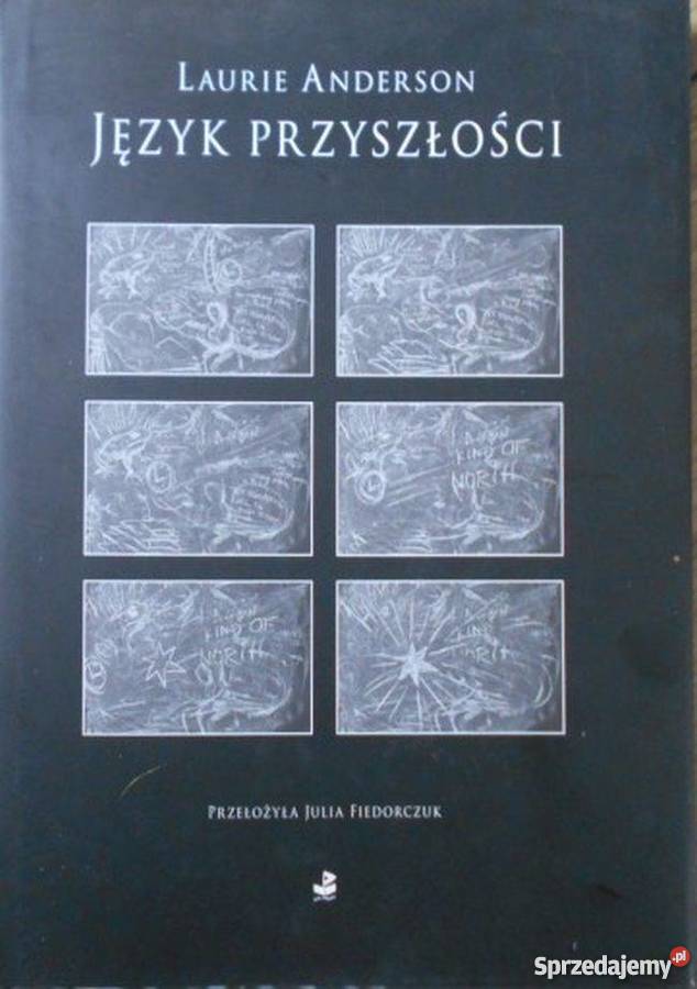 JĘZYK PRZYSZŁOŚCI ANDERSON LAURIE Proza i poezja Słupsk