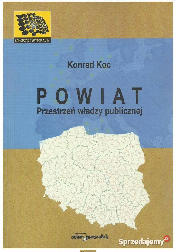 Powiat Przestrzeń władzy publicznej Książki naukowe i popularnonaukowe Łódź