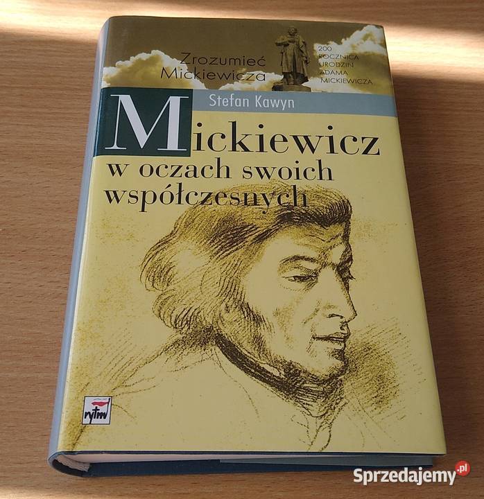Mickiewicz w oczach swoich współczesnych Stefan literaturoznawstwo Książki naukowe i popularnonaukowe Gdańsk