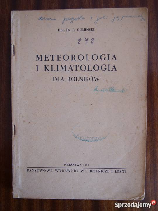 R Gumiński Meteorologia i klimatologia rolników Książki naukowe i popularnonaukowe Parczew