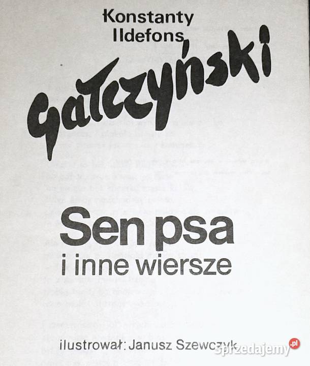 Sen psa Konstanty Ildefons Gałczyński Chełm sprzedam