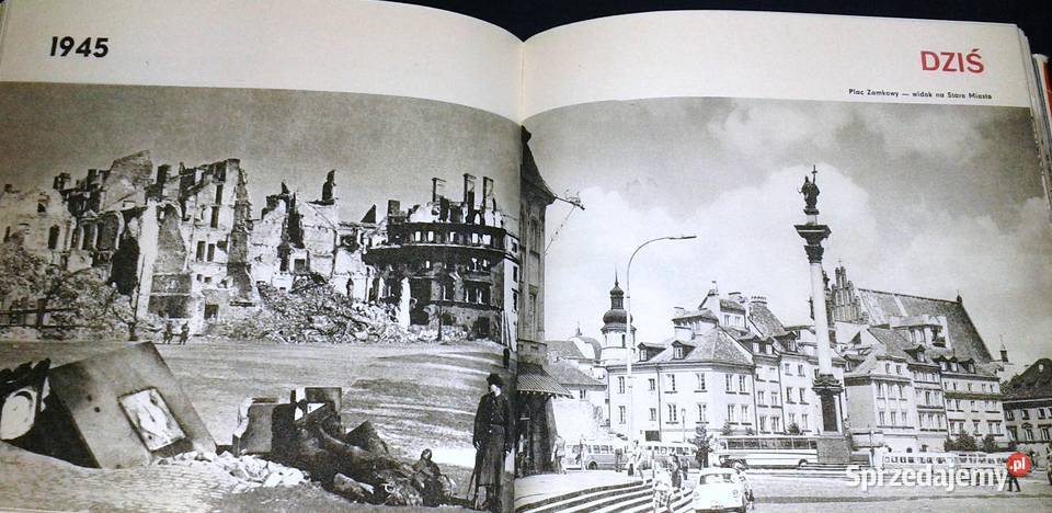 Warszawa 1945 i dziś Stanisław Jankowski Adolf Chełm