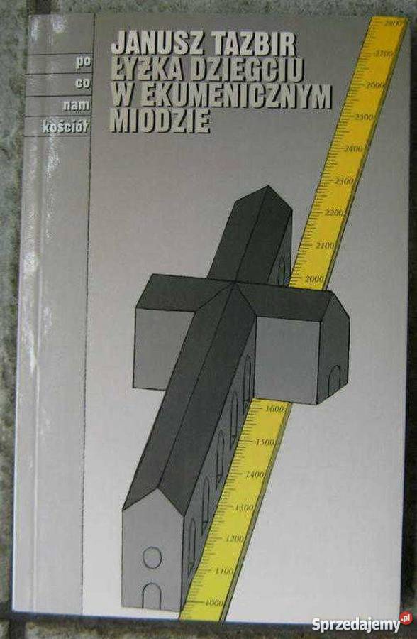 ŁYŻKA DZIEGCIU W EKUMENICZNYM MIODZIE TAZBIR J Tarnów
