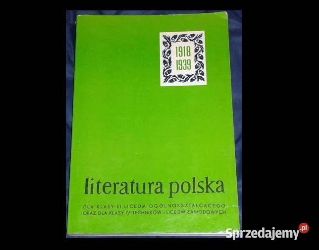 Literatura polska 19181939 kl 3 LO R Matuszewski sprzedam