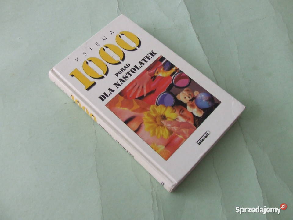 Księga 1000 porad nastolatek Schuster dolnośląskie Oborniki Śląskie