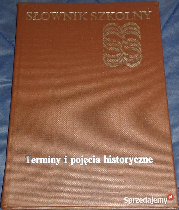 Terminy i pojęcia historyczne Bogdan Snoch Pozostałe Chełm