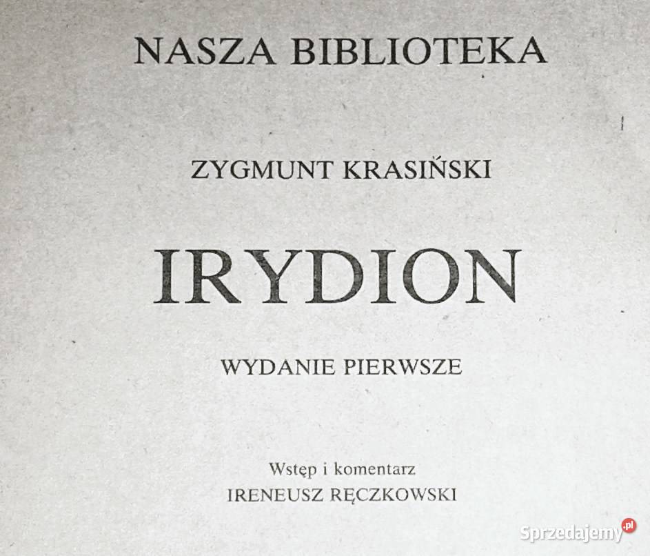 Irydion Zygmunt Krasiński miękka Chełm sprzedam