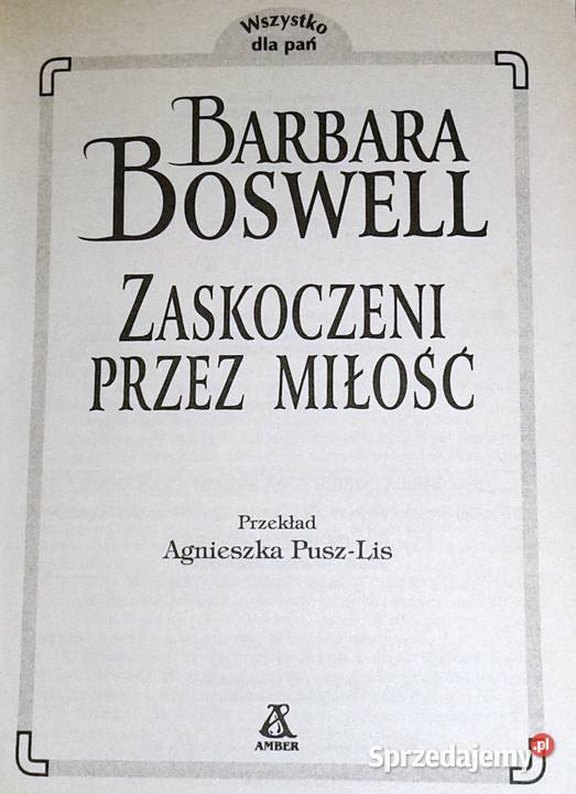 Zaskoczeni miłość Barbara Boswell lubelskie Chełm