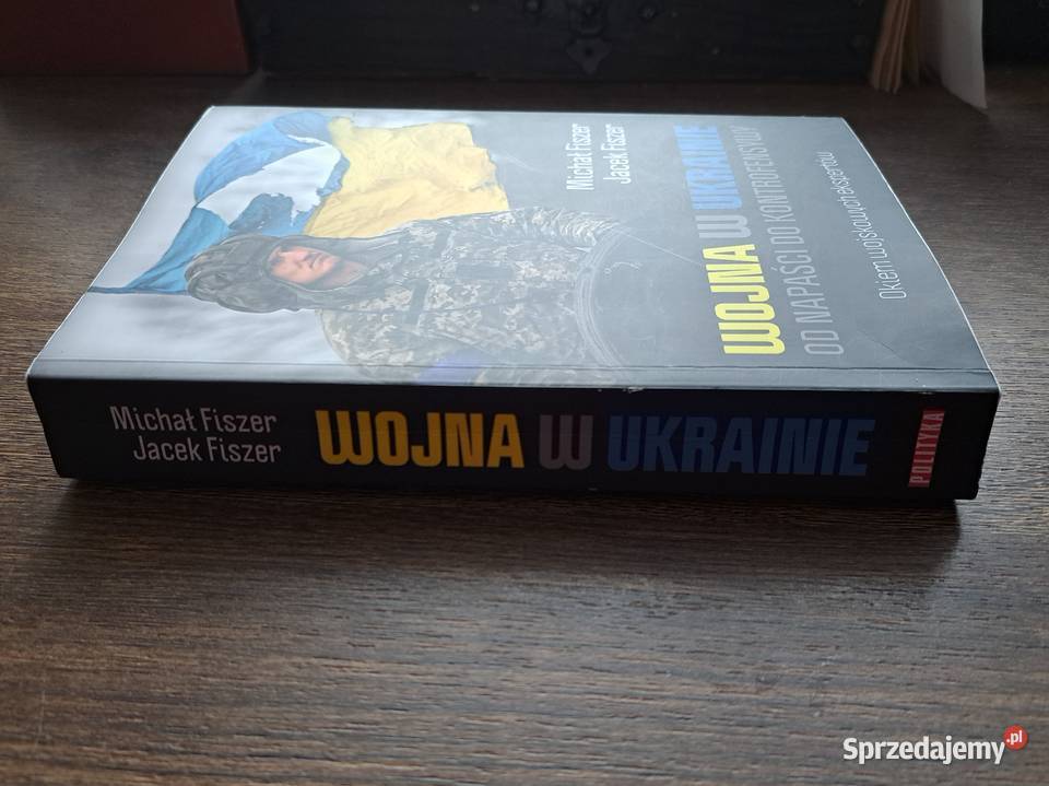 Wojna w Ukrainie Fiszer Michał Jacek Fiszer wielkopolskie Tarnowo Podgórne