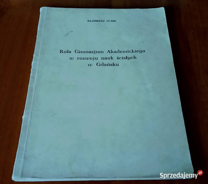 Rola Gimnazjum Akademickiego w rozwoju nauk pomorskie Gdańsk