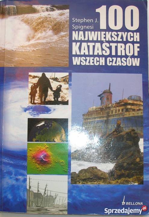 100 Największych katastrof wszech czasów fa zachodniopomorskie Goleniów