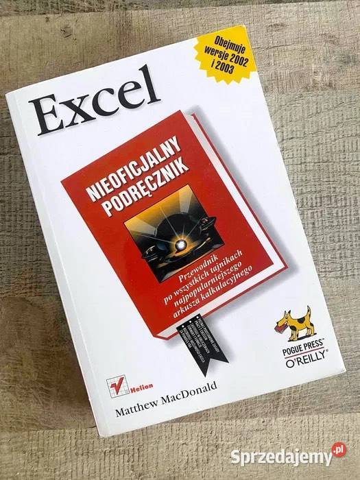 Excel 2003 nieoficjalny podręcznik Rok wydania 2003 warmińsko-mazurskie Olsztyn sprzedam