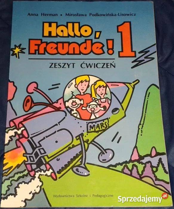 Hallo Freunde 1 Zeszyst ćw A Herman M Podkowńska Chełm