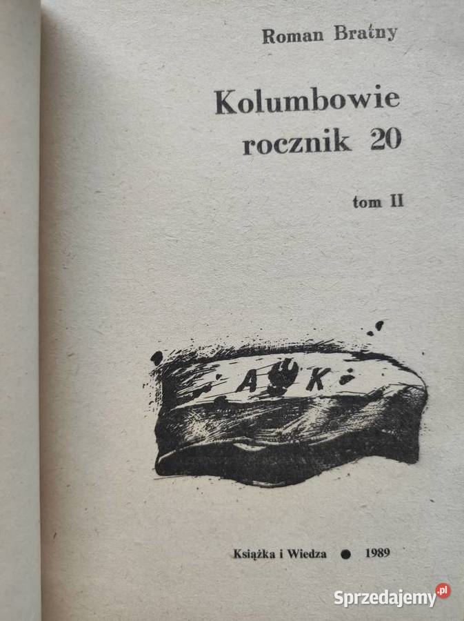 Kolumbowie Rocznik 20 Roman Bratny Kielce