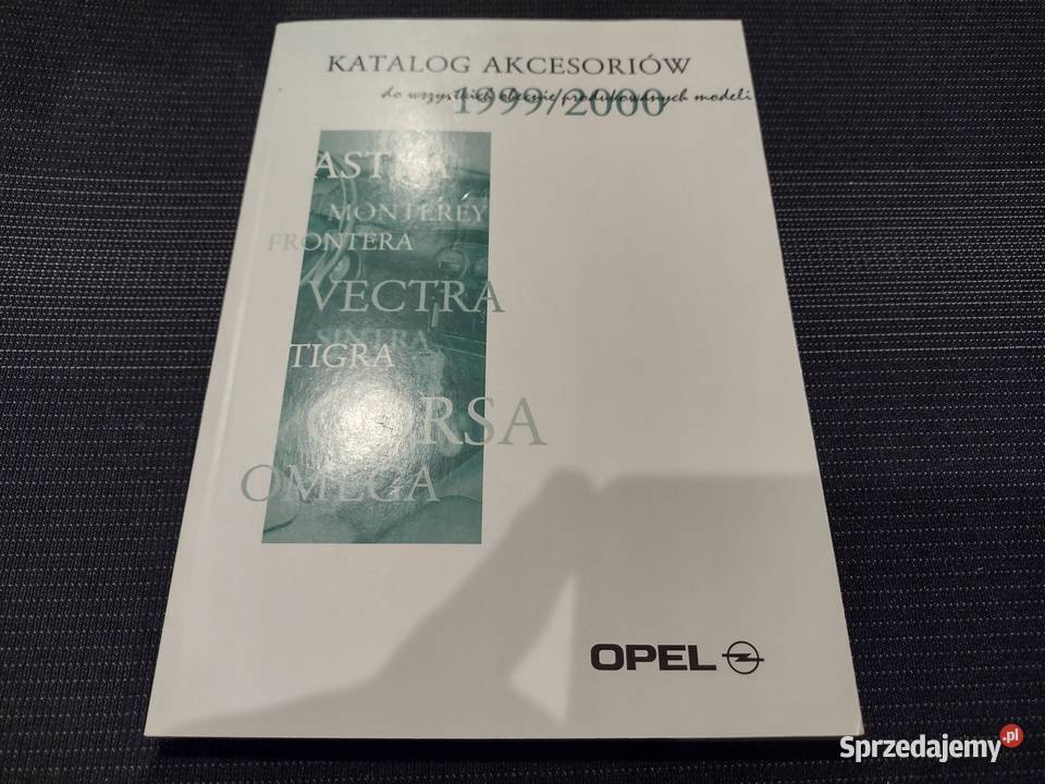 Opel 19992000 Katalog Akcesoriów dodatków TUNING motoryzacja, transport łódzkie Łódź