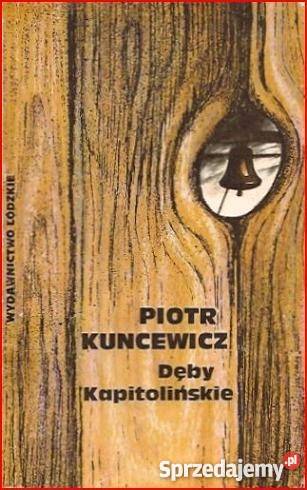 Dęby kapitolińskie Piotr Kuncewicz FA Goleniów