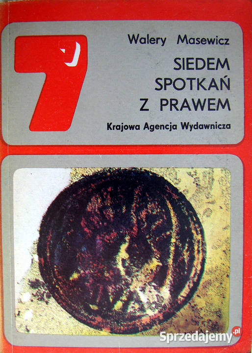 Siedem spotkań z prawem Seria Szczęśliwa Limanowa