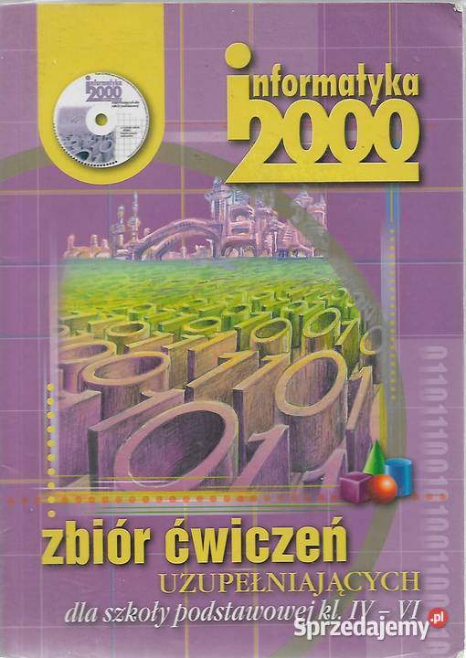 Informatyka 2000 zbiór ćwiczeń praca zbiorowa informatyka i technika lubelskie Puławy