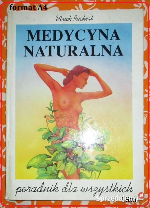 Domowy poradnik medyczny zioła ziołolecznictwo Łódź