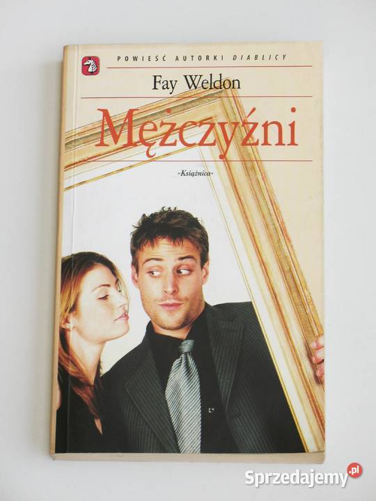 Mężczyźni Fay Weldon miękka Kraków