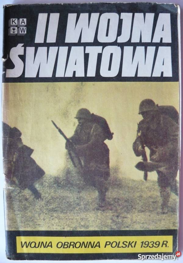 II WOJNA ŚWIATOWA WOJNA OBRONNA POLSKI 1939 R Rok wydania 1979 Opole