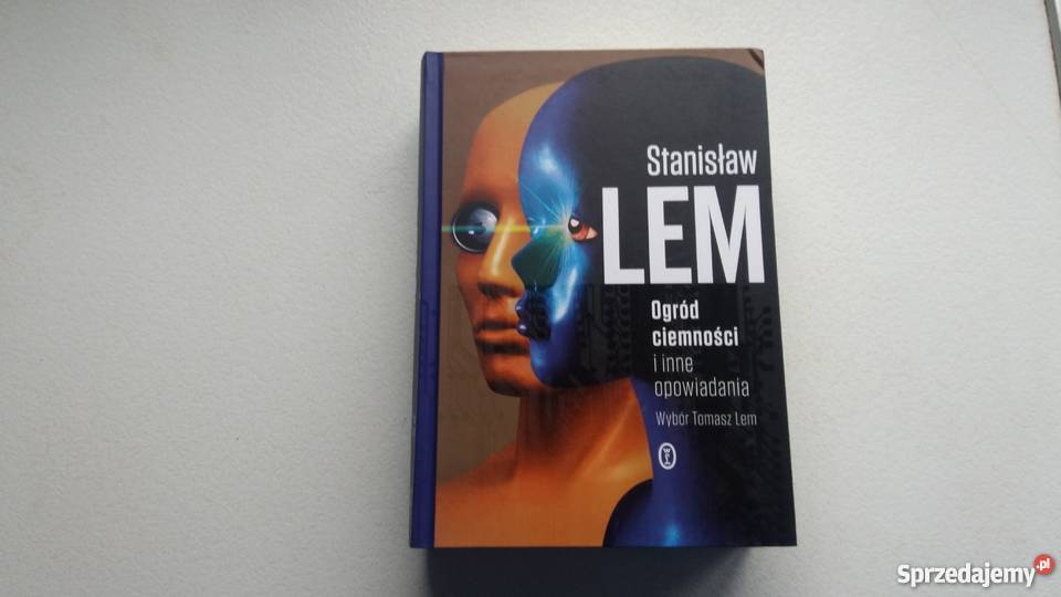 Ogród Ciemności i inne opowiadania Lem Stanisław Radom