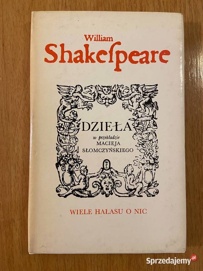William Shakespeare - Wiele hałasu o nic (tłum. Słomczyński)