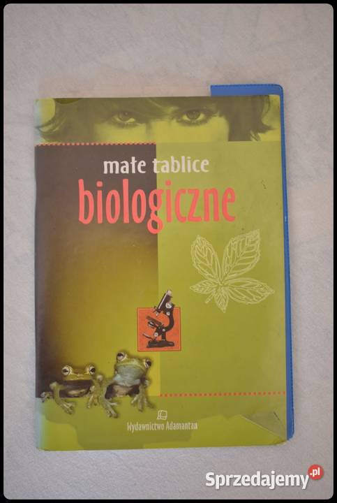 Małe tablice biologiczne wyd Adamantan 2004 Płock