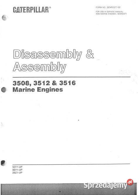 Caterpillar 3508 3512 3516 instrukcja naprawy